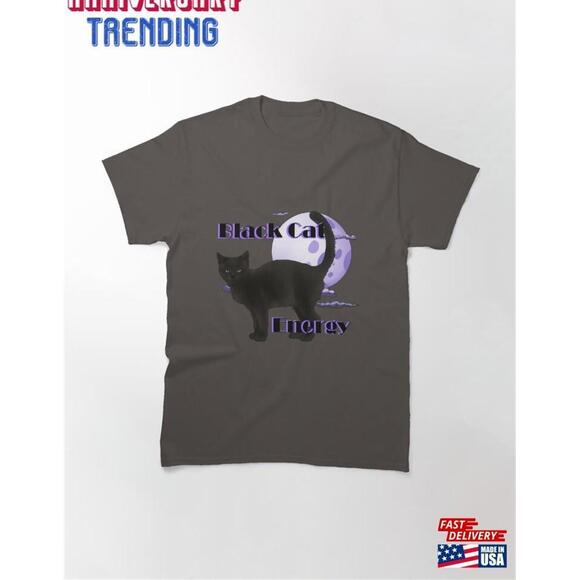 Other - Black Cat Energy 1 Classic Tshirt